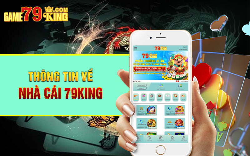 Thông tin về nhà cái 79King